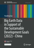 Huadong Guo - Big Earth Data in Support of the Sustainable Development Goals (2022) - China, Häftad