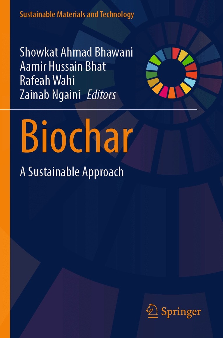 Showkat Ahmad Bhawani, Aamir Hussain Bhat, Rafeah Wahi, Zainab Ngaini - Biochar, Häftad