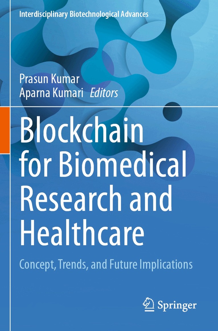 Prasun Kumar, Aparna Kumari - Blockchain for Biomedical Research and Healthcare, Häftad