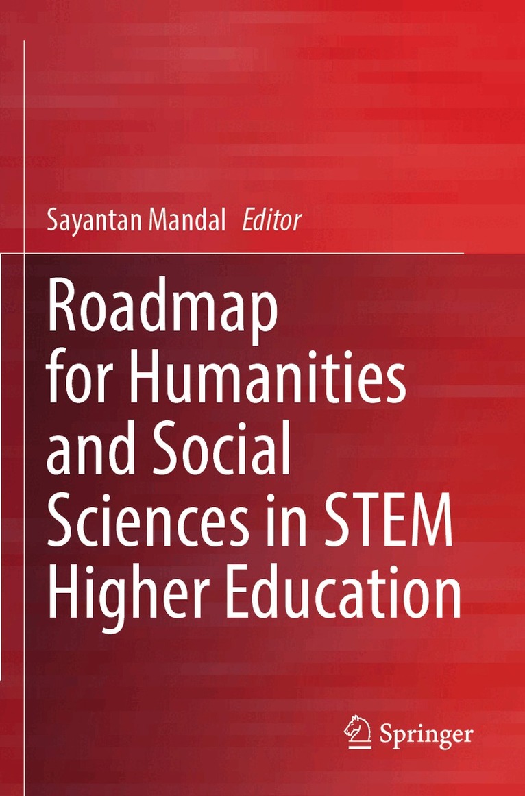 Sayantan Mandal - Roadmap for Humanities and Social Sciences in STEM Higher Education, Häftad. Tillgänglighet: Lägg i varukorg