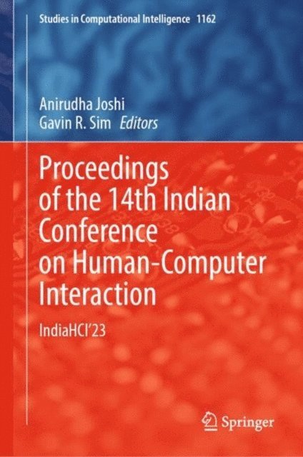 Gavin R. Sim, Anirudha Joshi - Proceedings of the 14th Indian Conference on Human-Computer Interaction, E-bok. Tillgänglighet: Lägg i varukorg