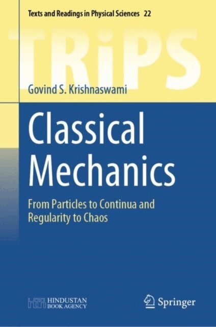 Govind S. Krishnaswami - Classical Mechanics, E-bok