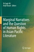 Sk Sagir Ali, Avijit Basak - Marginal Narratives and the Question of Human Rights in Asian Pacific Literature, Häftad. Tillgänglighet: Lägg i varukorg