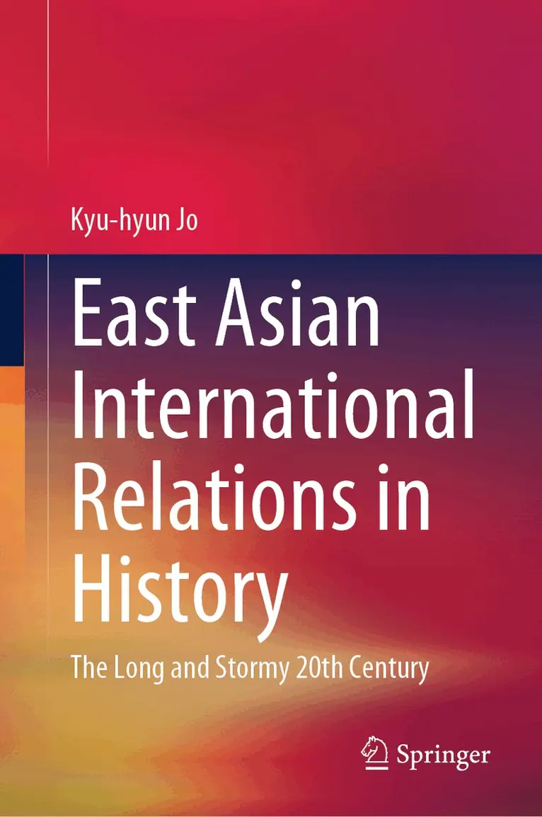 Kyu-hyun Jo - East Asian International Relations in History, Inbunden. Tillgänglighet: Lägg i varukorg