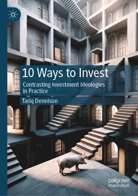 Tariq Dennison - 10 Ways to Invest, E-bok