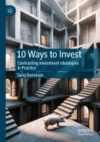 Tariq Dennison - 10 Ways to Invest, Häftad