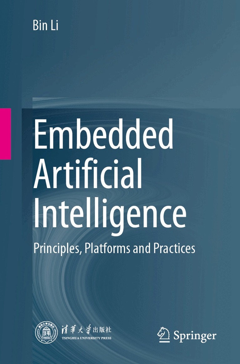 Bin Li - Embedded Artificial Intelligence, Häftad