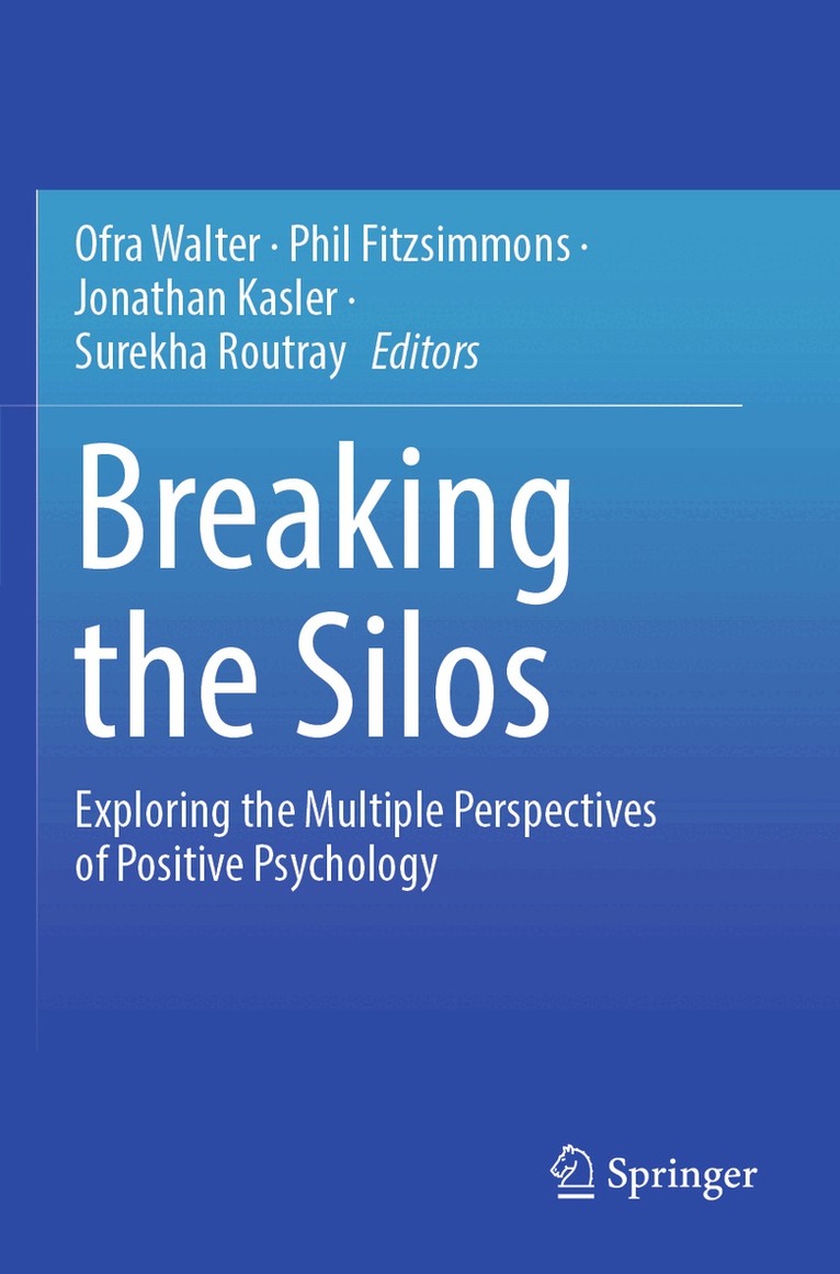 Ofra Walter, Phil Fitzsimmons, Jonathan Kasler, Surekha Routray - Breaking the Silos, Häftad