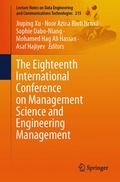 Eighteenth International Conference on Management Science and Engineering Management
