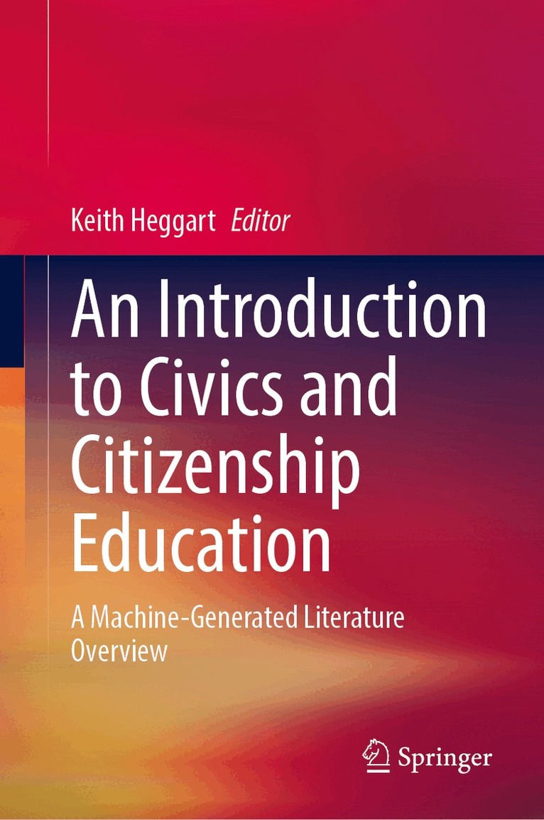 Keith Heggart - Introduction to Civics and Citizenship Education, Inbunden