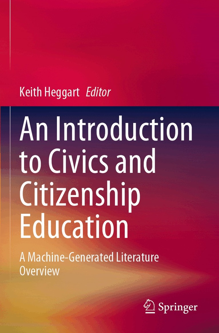 Keith Heggart - Introduction to Civics and Citizenship Education, Häftad