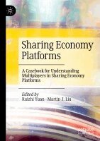 Ruizhi Yuan, Martin J. Liu - Sharing Economy Platforms, Häftad