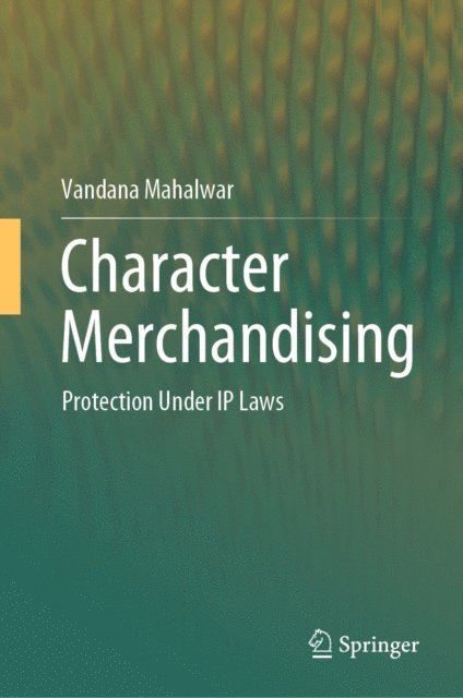 Vandana Mahalwar - Character Merchandising, E-bok