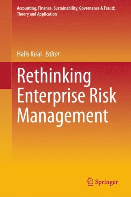 Halis Kiral - Rethinking Enterprise Risk Management, E-bok