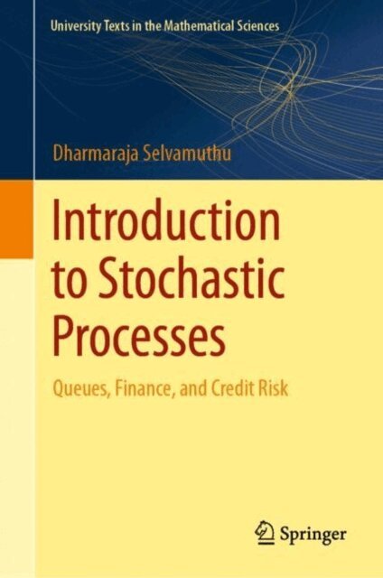 Dharmaraja Selvamuthu - Introduction to Stochastic Processes, E-bok