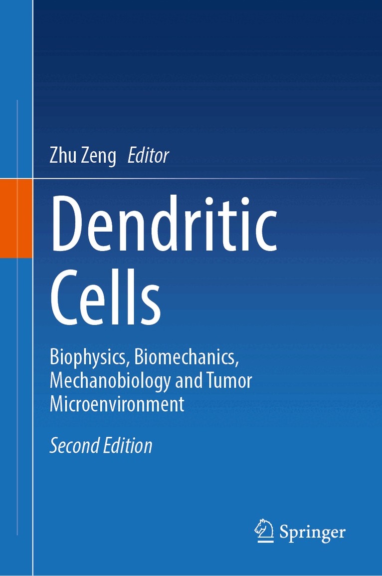 Zhu Zeng - Dendritic Cells, Inbunden