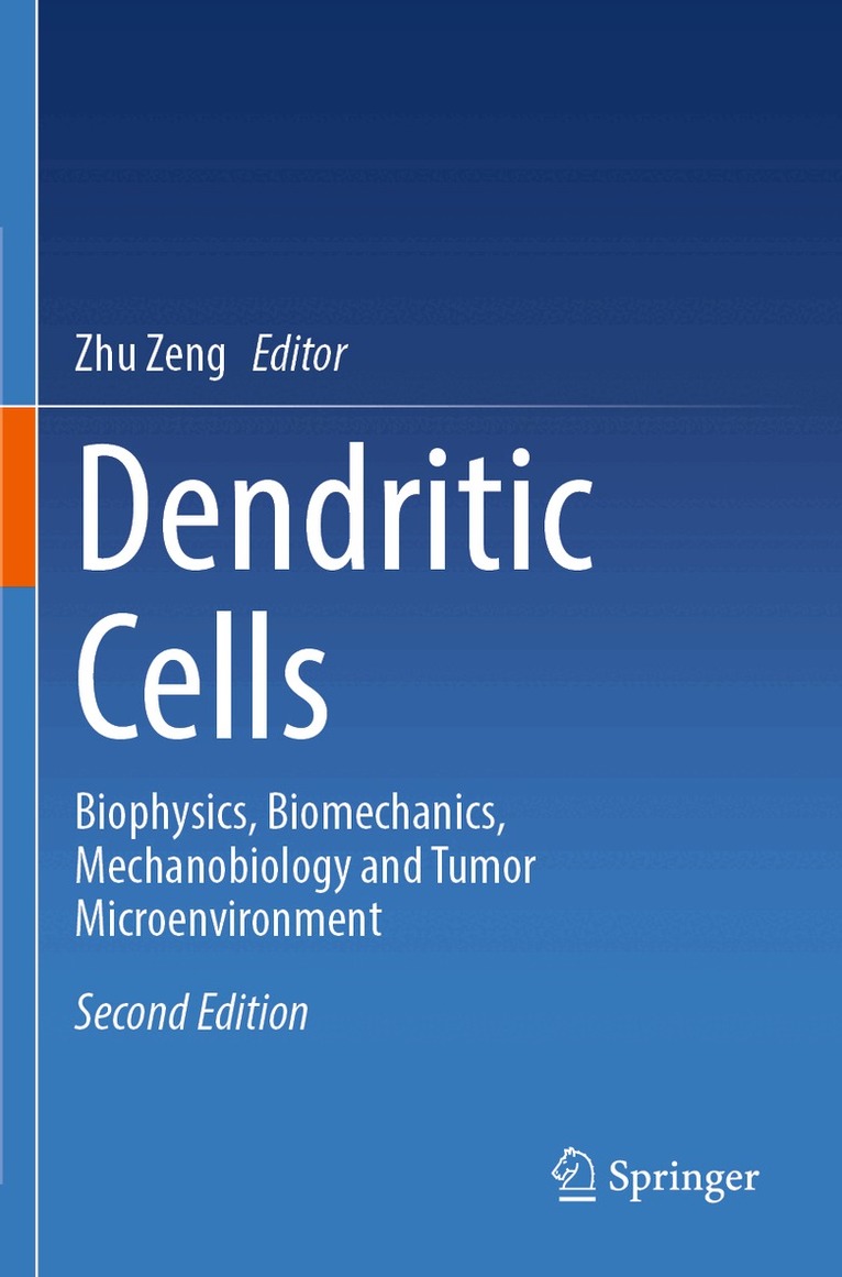 Zhu Zeng - Dendritic Cells, Häftad