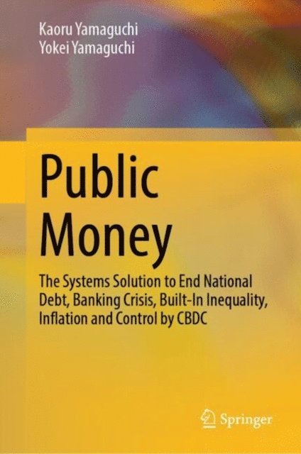 Yokei Yamaguchi, Kaoru Yamaguchi - Public Money, E-bok