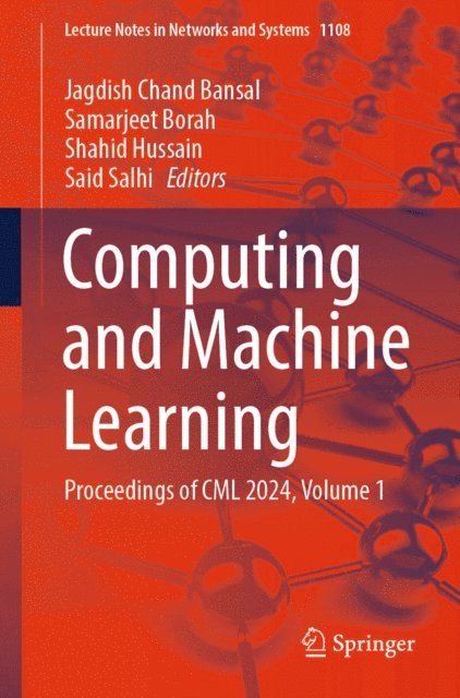 Said Salhi, Shahid Hussain, Samarjeet Borah, Jagdish Chand Bansal - Computing and Machine Learning, E-bok