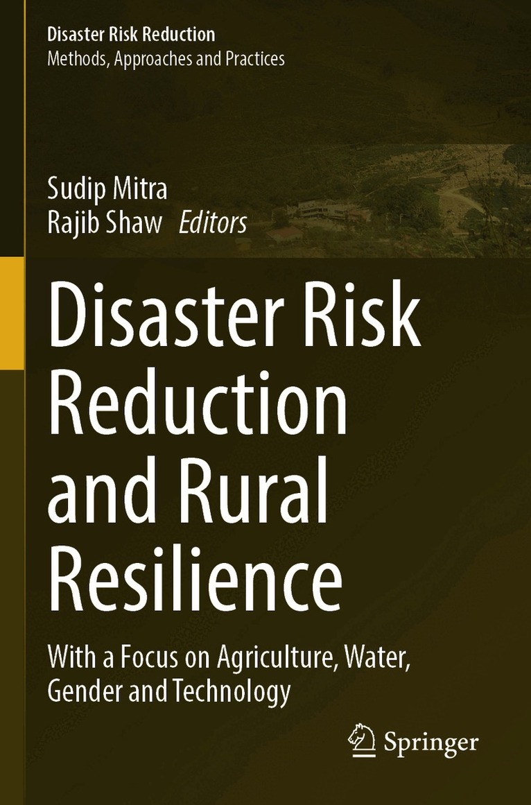 Sudip Mitra, Rajib Shaw - Disaster Risk Reduction and Rural Resilience, Häftad. Tillgänglighet: Lägg i varukorg