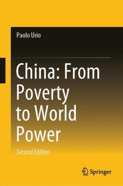 Paolo Urio - China: From Poverty to World Power, E-bok. Tillgänglighet: Lägg i varukorg