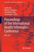 Proceedings of the International Health Informatics Conference