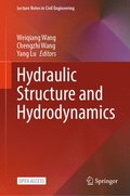 Hydraulic Structure and Hydrodynamics