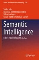 Sarika Jain, Nandana Mihindukulasooriya, Valentina Janev, Cogan Matthew Shimizu - Semantic Intelligence, Häftad