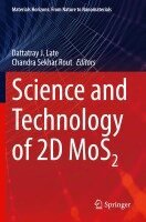 Dattatray J. Late, Chandra Sekhar Rout - Science and Technology of 2D MoS2, Häftad