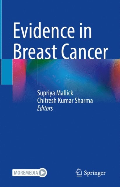 Chitresh Kumar Sharma, Supriya Mallick - Evidence in Breast Cancer, E-bok