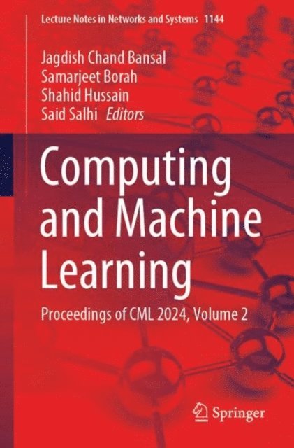 Said Salhi, Shahid Hussain, Samarjeet Borah, Jagdish Chand Bansal - Computing and Machine Learning, E-bok