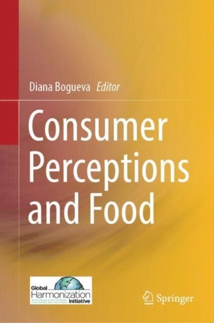 Diana Bogueva - Consumer Perceptions and Food, E-bok