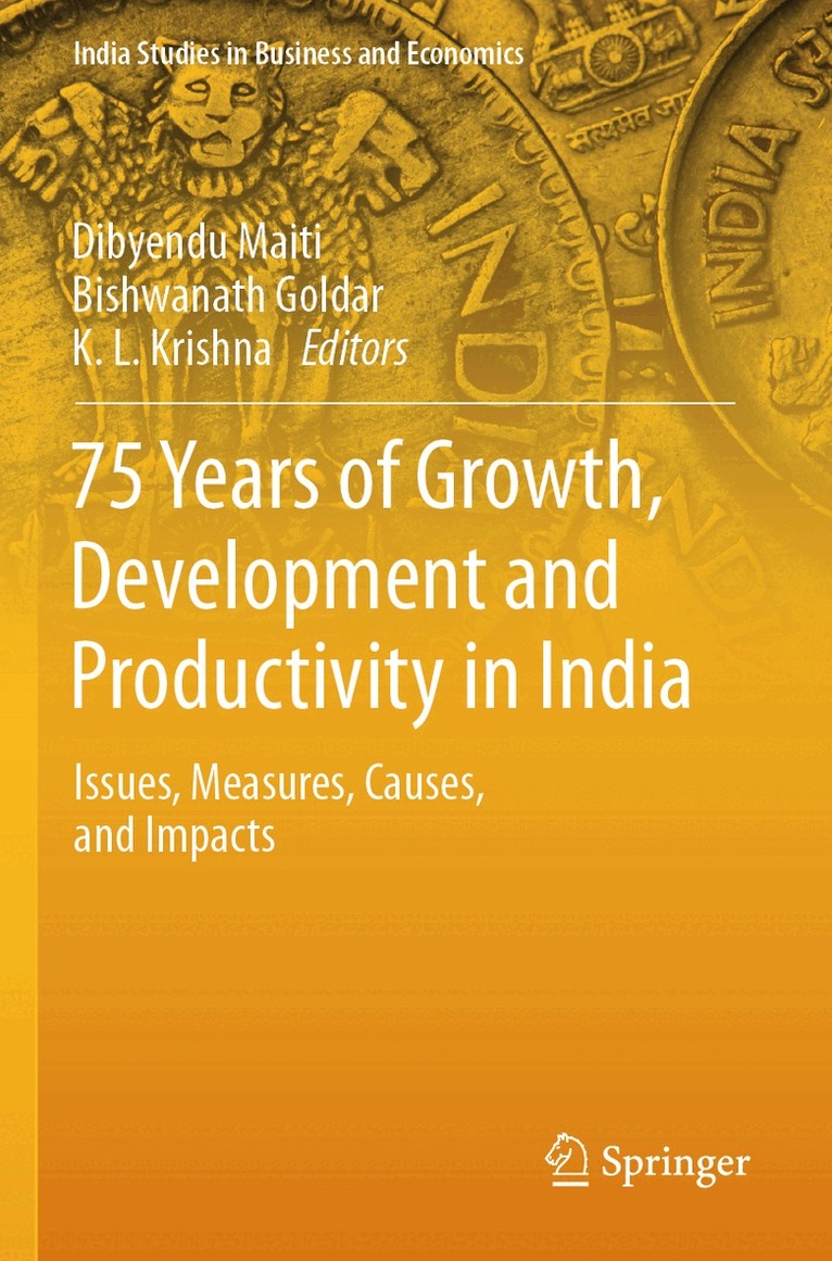 Dibyendu Maiti, Bishwanath Goldar, K.L. Krishna - 75 Years of Growth, Development and Productivity in India, Häftad. Tillgänglighet: Lägg i varukorg