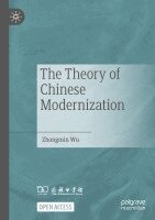 Zhongmin Wu - The Theory of Chinese Modernization, Häftad. Tillgänglighet: Lägg i varukorg