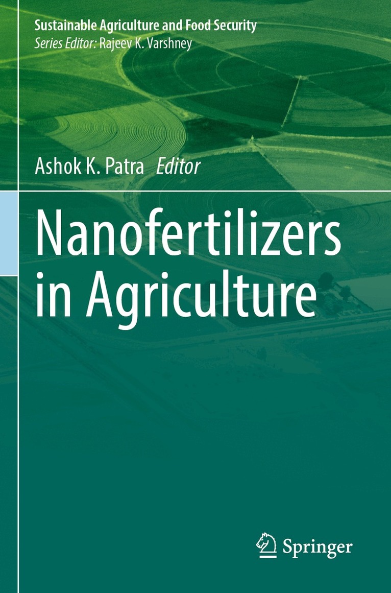 Ashok K. Patra - Nanofertilizers in Agriculture, Häftad