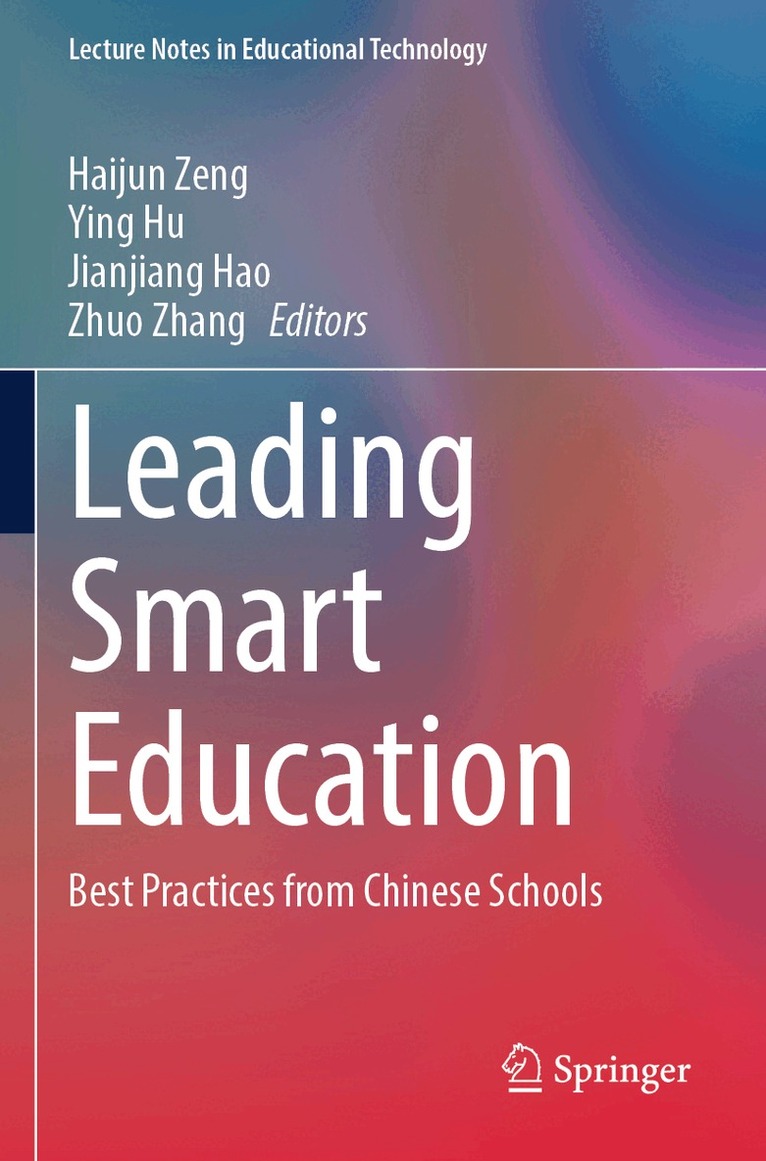 Haijun Zeng, Ying Hu, Jianjiang Hao, Zhuo Zhang - Leading Smart Education, Häftad