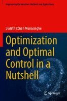 Sudath Rohan Munasinghe - Optimization and Optimal Control in a Nutshell, Häftad