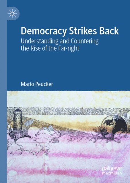 Mario Peucker - Democracy Strikes Back, E-bok