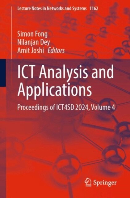 Amit Joshi, Nilanjan Dey, Simon Fong - ICT Analysis and Applications, E-bok