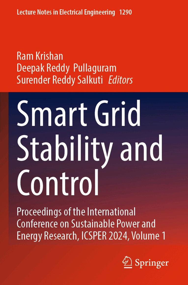 Ram Krishan, Deepak Reddy Pullaguram, Surender Reddy Salkuti - Smart Grid Stability and Control, Häftad