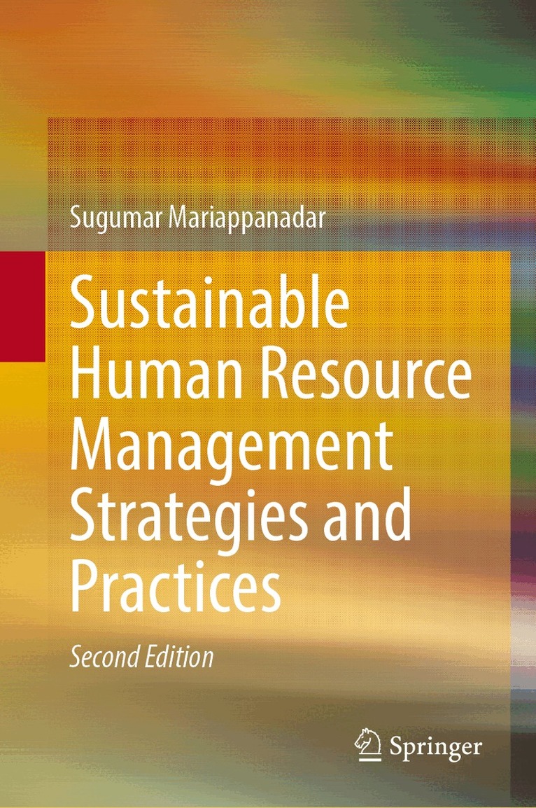 Sugumar Mariappanadar - Sustainable Human Resource Management Strategies and Practices, Inbunden
