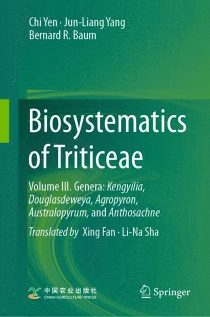 Bernard R. Baum, Jun-Liang Yang, Chi Yen - Biosystematics of Triticeae, E-bok