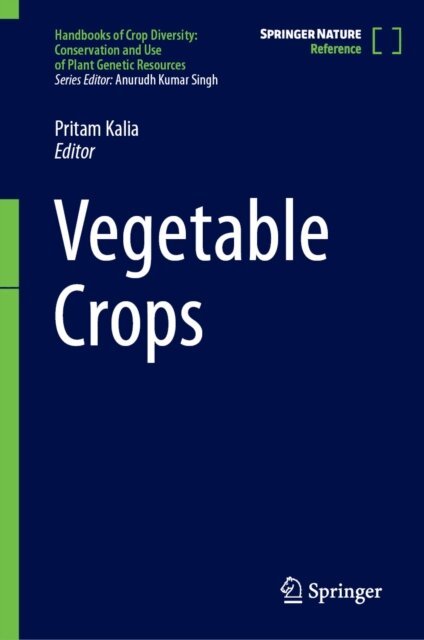 Pritam Kalia - Vegetable Crops, E-bok