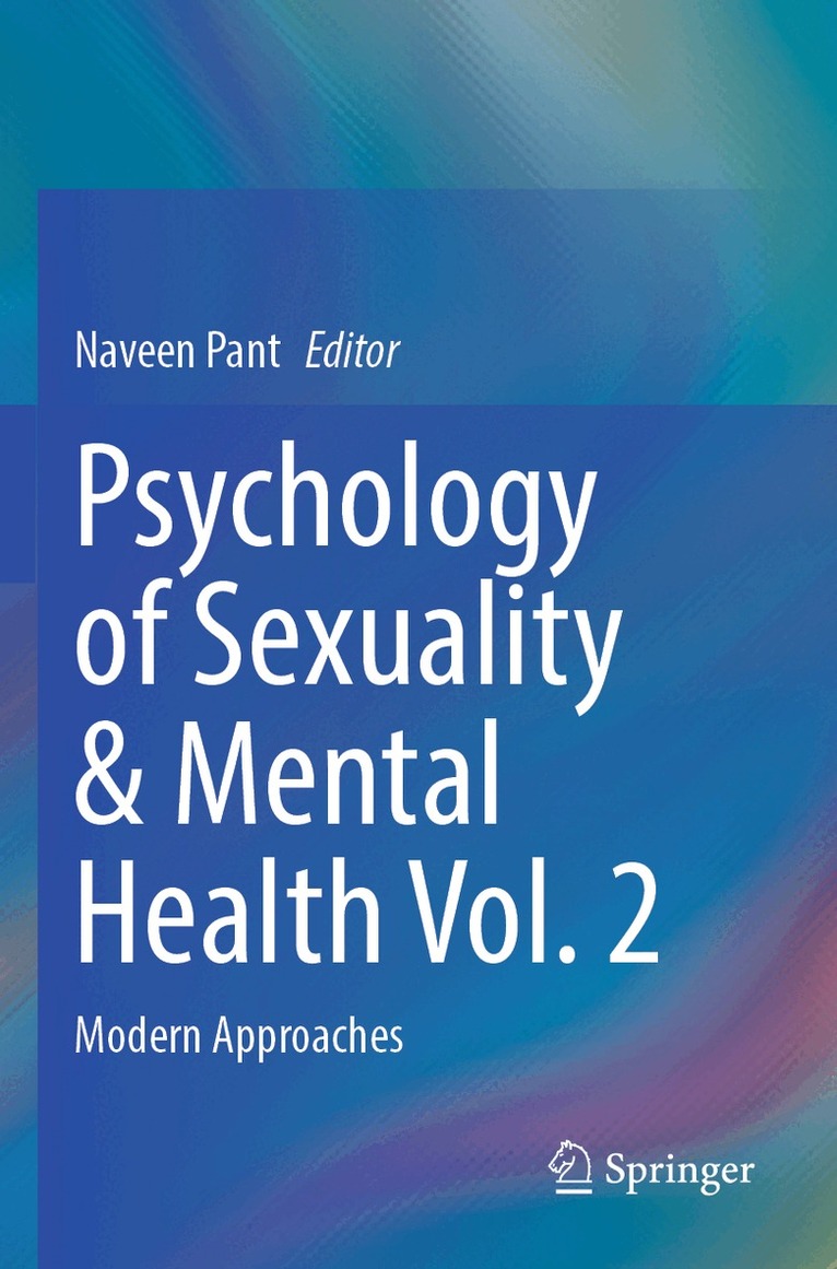 Naveen Pant - Psychology of Sexuality & Mental Health Vol. 2, Häftad