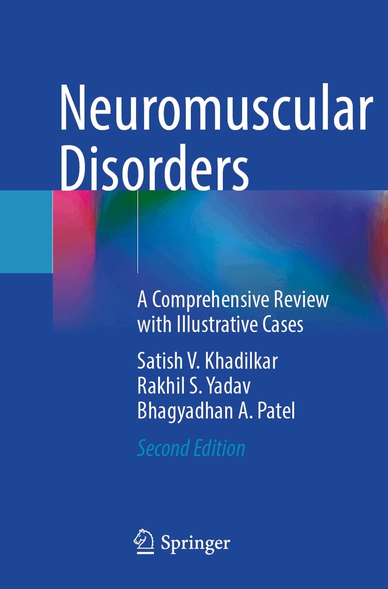Satish V. Khadilkar, Rakhil S. Yadav, Bhagyadhan A. Patel - Neuromuscular Disorders, Häftad. Tillgänglighet: Lägg i varukorg