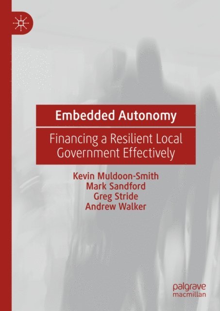 Andrew Walker, Greg Stride, Mark Sandford, Kevin Muldoon-Smith - Embedded Autonomy, E-bok