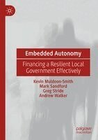 Kevin Muldoon-Smith, Mark Sandford - Embedded Autonomy: Financing a Resilient Local Government Effectively, Häftad. Tillgänglighet: Lägg i varukorg