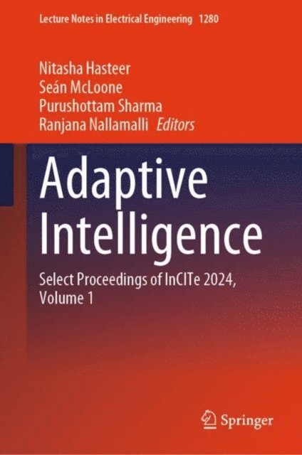 Ranjana Nallamalli, Purushottam Sharma, Sean McLoone, Nitasha Hasteer - Adaptive Intelligence, E-bok