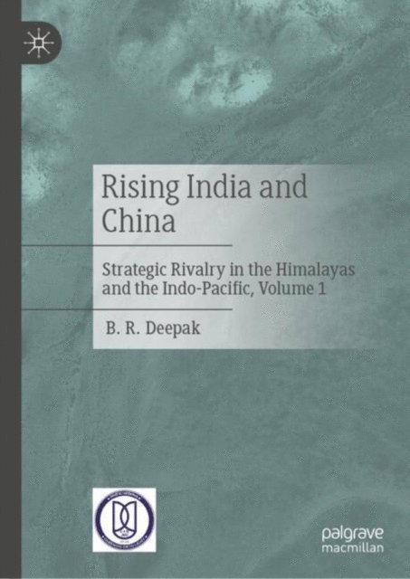 B. R. Deepak - Rising India and China, E-bok