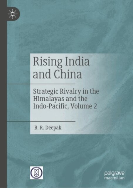 B. R. Deepak - Rising India and China, E-bok